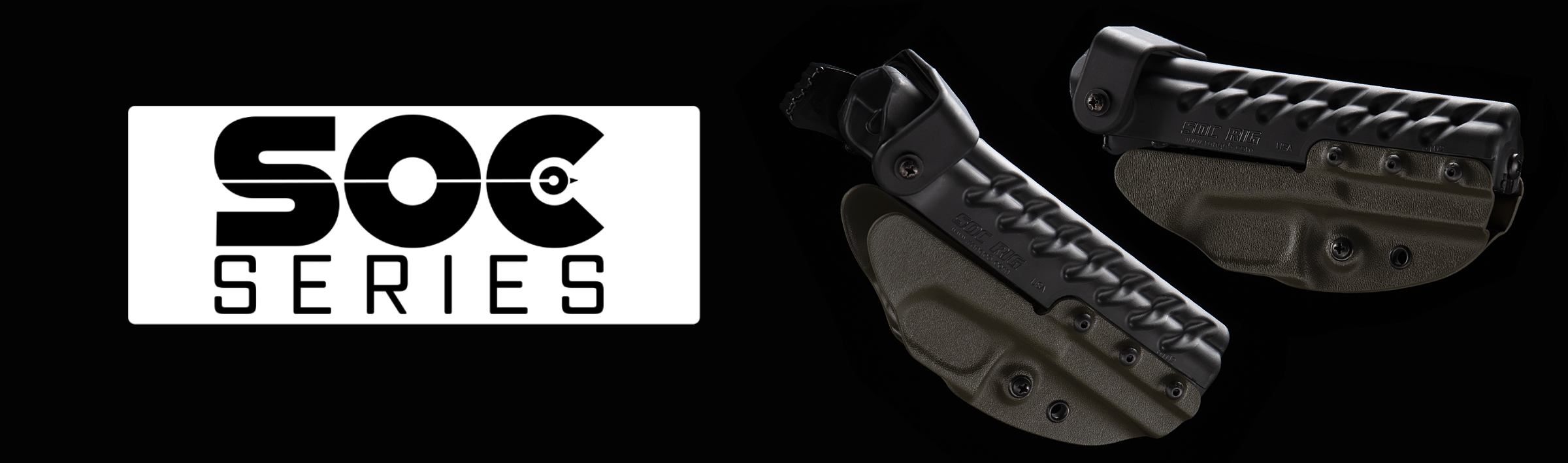SOC Series Holsters - tactical holsters and equipment