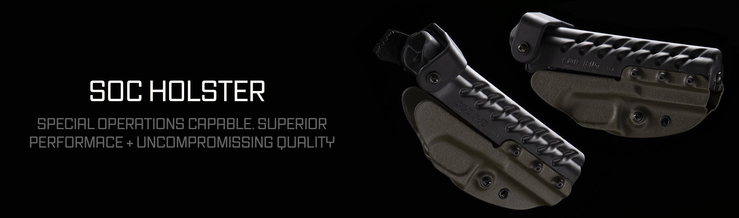 SOC holster